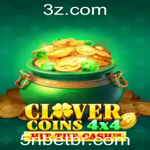 Explorando CloverCoins4x4: Um Jogo de Estratégia e Sorte com 5NBET